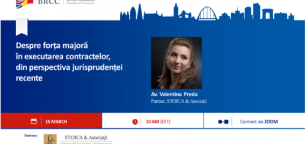 STOICA & Asociații’s webinar: on the force majeure in contracts’ execution